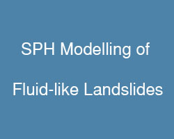 SPH Modelling of Landslides